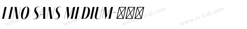 Fino Sans Medium字体转换